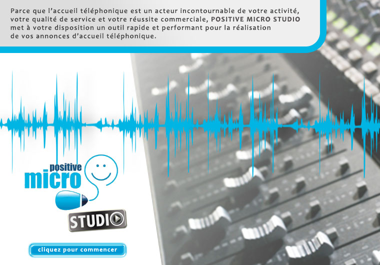 Attente telephonique Positive Micro